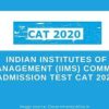 CAT 2020, IIM, Common Admission Test