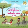 A-Z Affirmation and wellness book