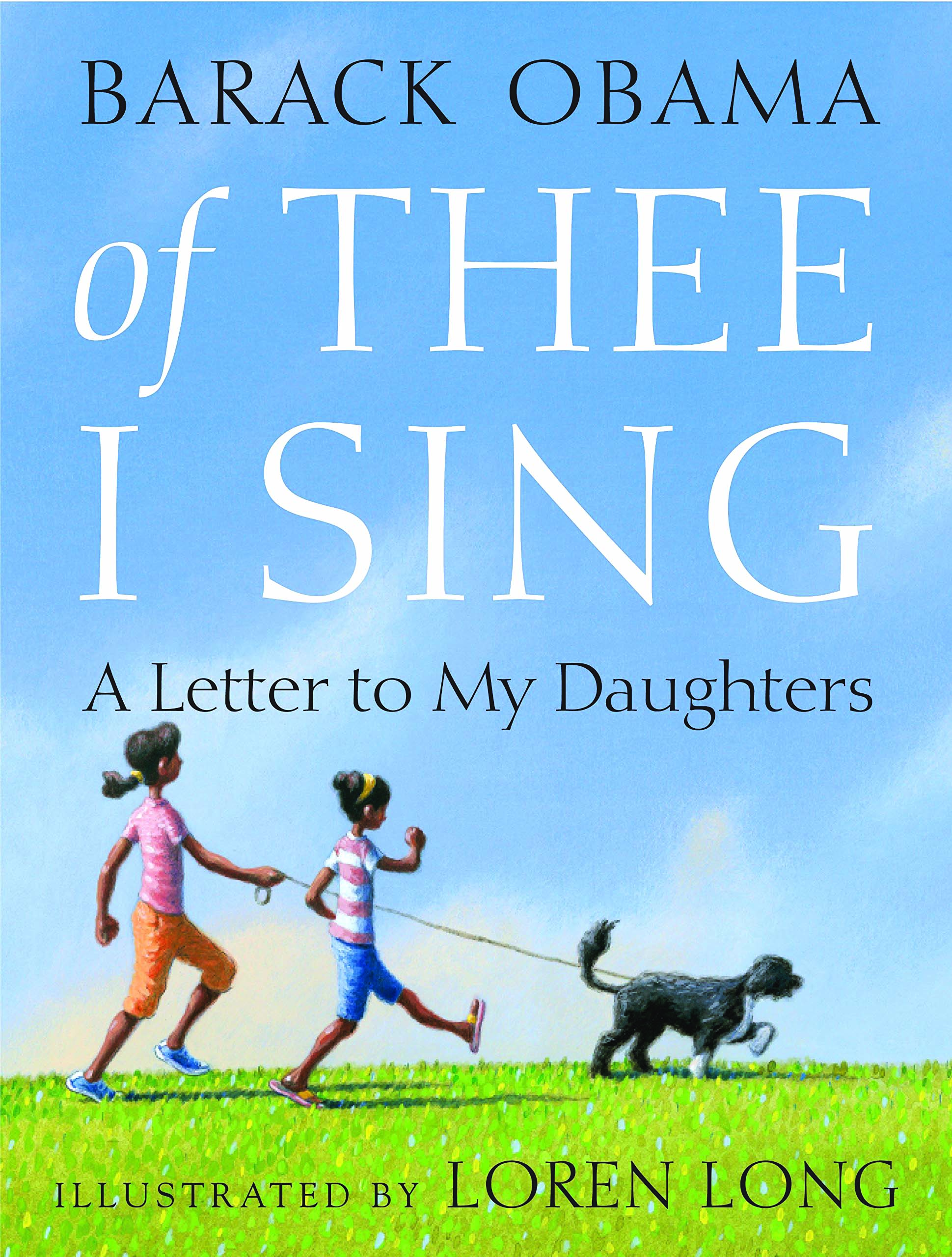 Of Thee I Sing: A Letter to My Daughters