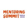 Mentor Together to Host Mentoring Summit India 2025 in Bengaluru