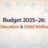 Union budget 2025-26: Key announcements budget estimates for education and child welfare