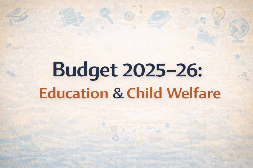Union budget 2025-26: Key announcements budget estimates for education and child welfare
