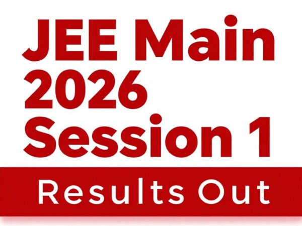 JEE Main 2026 Session 1 Results Out; 12 Secure 100 Percentile ...